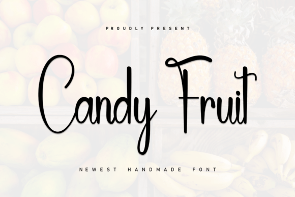 Candy Fruit: The Handwritten Font for Relaxed Elegance