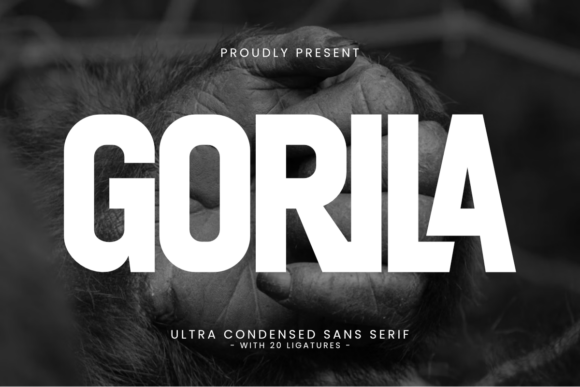 Gorila: Command Attention with Bold Condensed Type