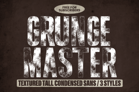 Grunge Master: The Audacious Sans Serif for Edgy Design