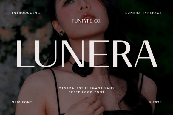 Lunera: The Sans Serif for High-End, Minimalist Branding