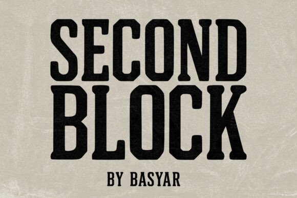 Second Block: The Slab Serif with American Grit