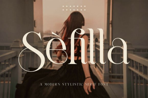 Sefilla Otf: A Modern Serif for Timeless Branding