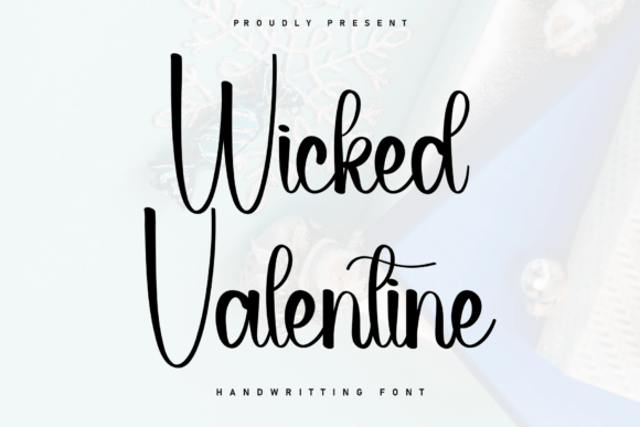 Wicked Valentine: Beyond the Holiday Rush
